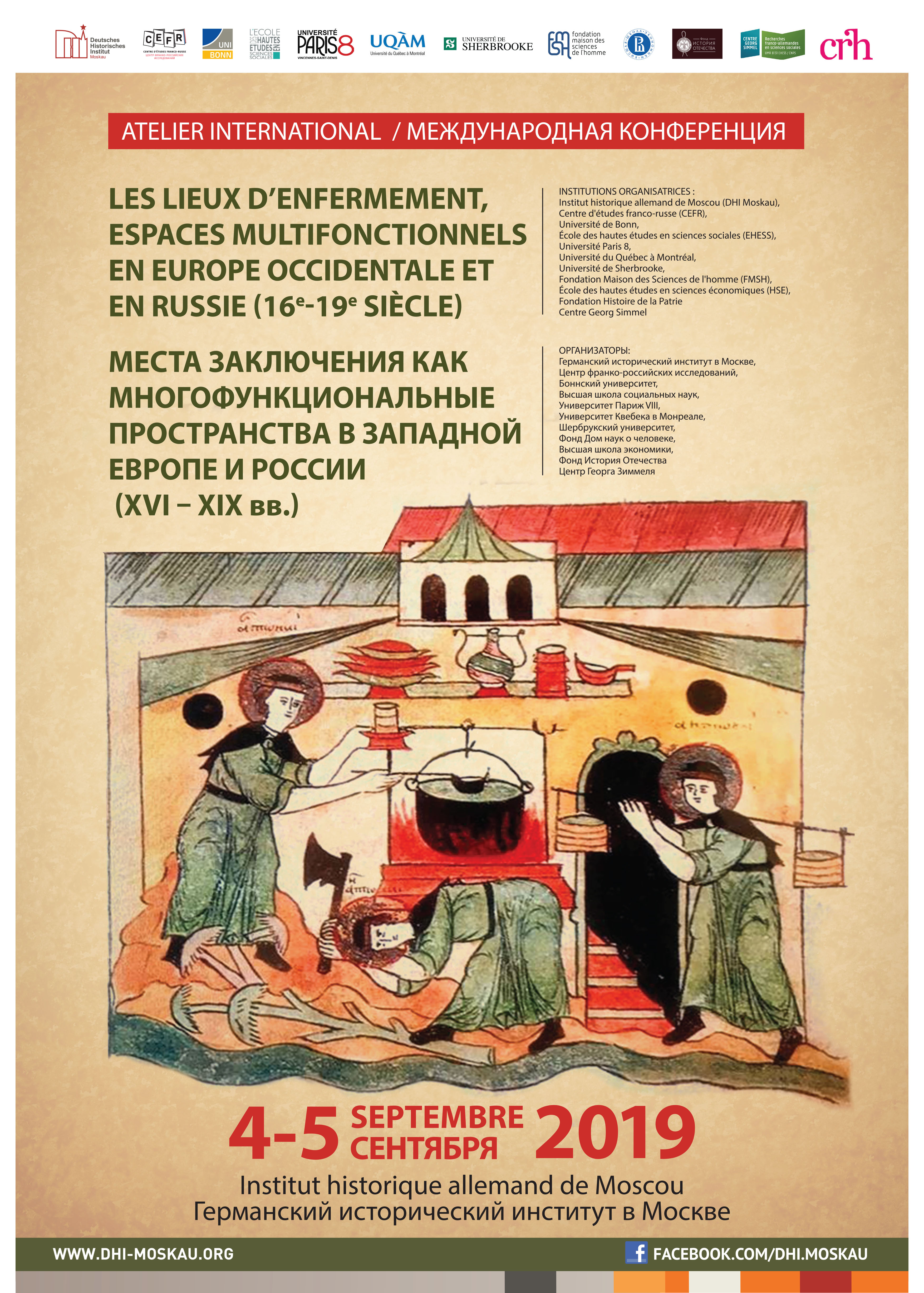 Les lieux d’enfermement, espaces multifonctionnels en Europe occidentale et en Russie (XVIe-XIXe siècle)